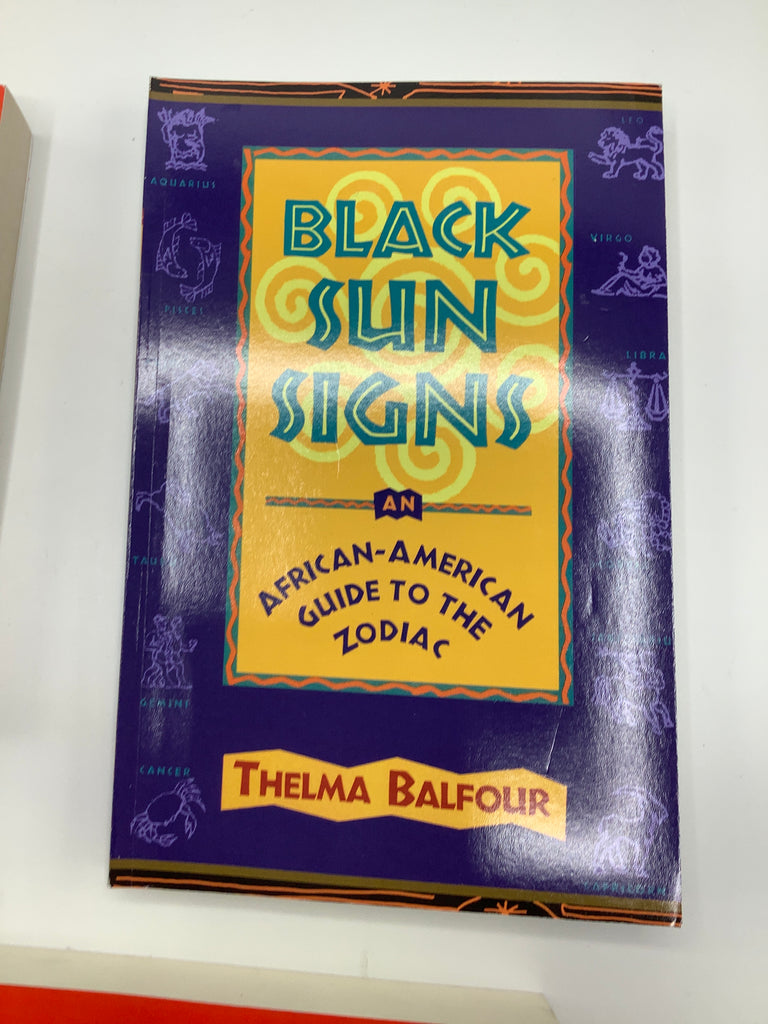Black Sun Signs African -American Guide to the Zodiac