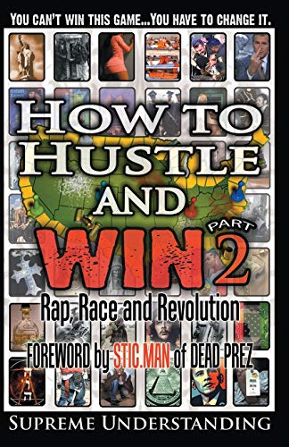 How to Hustle and Win Part 2
